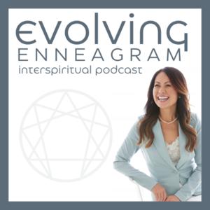 Evolving Enneagram Interspiritual Podcast