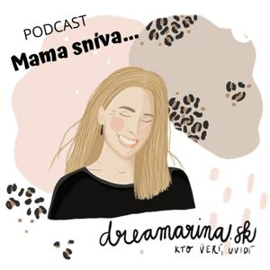 Mama sníva