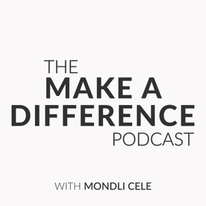 The Make A Difference Podcast