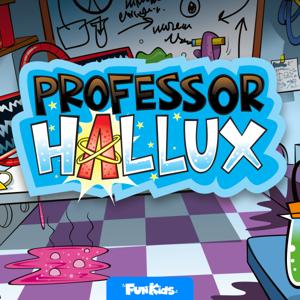 Professor Hallux: The Human Body Podcast for Kids by Fun Kids