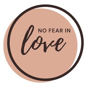 No Fear In Love