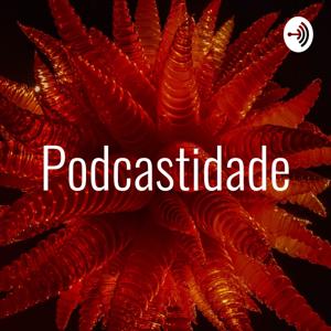 Podcastidade