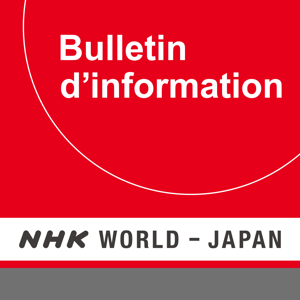 French News - NHK WORLD RADIO JAPAN by NHK WORLD-JAPAN