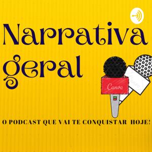 Narrativa geral é um podcast criado como trabalho de TCC, durante a pandemia de Covid-19.