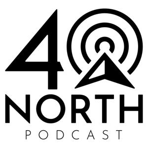 40 North Podcast