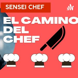 EL CAMINO DEL CHEF