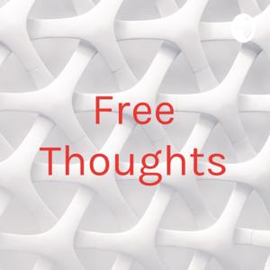 Free Thoughts