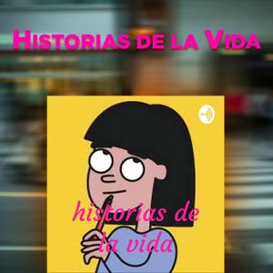 Historias De La Vida