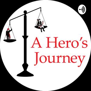 A Hero's Journey