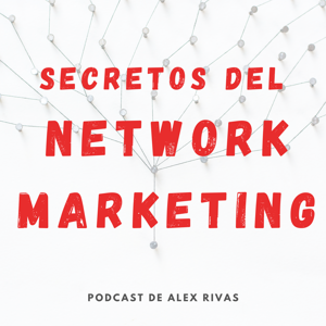 Secretos del Network Marketing