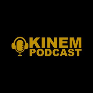 Kinem Podcast