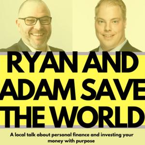 Ryan and Adam Save the World