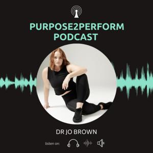 Purpose2Perform Podcast