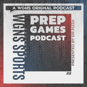 Prep Game Podcast by WGNS Radio