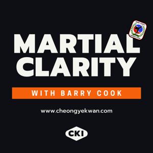 Martial Clarity with Barry Cook