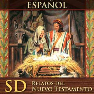 Relatos del Nuevo Testamento | SD | SPANISH