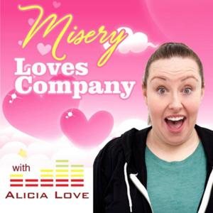 Misery Loves Company With Alicia Love
