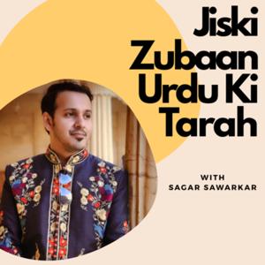 Jiski Zubaan Urdu Ki Tarah by Sagar Sawarkar