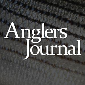 Anglers Journal Podcast by Multiple contributors