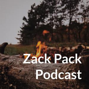 Zack Pack Podcast