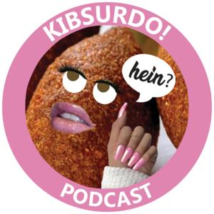 Kibsurdo! Podcast