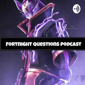 Fortnight questions by Warnermitchell