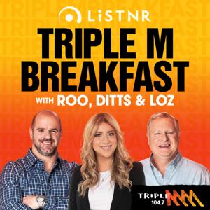 The Roo, Ditts & Loz For Breakfast Podcast - 104.7 Triple M Adelaide - Mark Ricciuto & Chris Dittmar