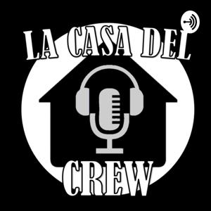 La Casa Del Crew