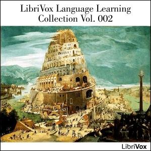 LibriVox Language Learning Collection Vol. 002 by Various