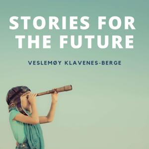 Stories for the future: Exploring Transitions in Energy, Career & Society