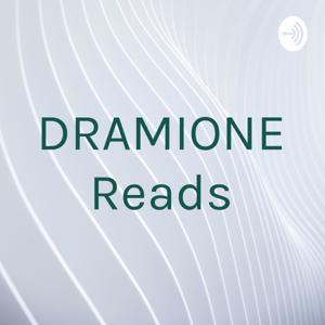 DRAMIONE Reads by Missy Hunt