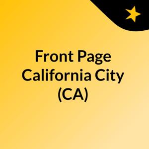 Front Page California City (CA)