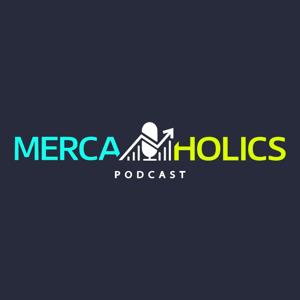 Mercaholics Podcast