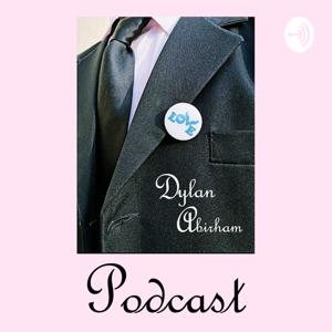 Dylan Abirham: Podcast