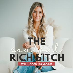 The Soulful Rich Bitch Show