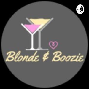 Blonde & Boozie