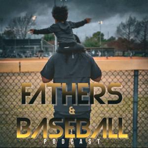 Fathers and Baseball