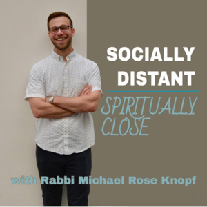 Socially Distant, Spiritually Close