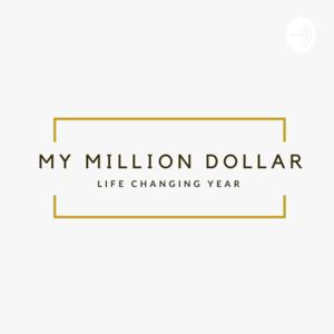 My million dollar year