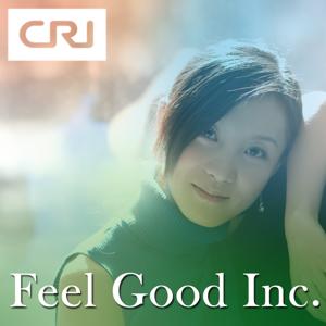 Feel Good Inc.好感觉公司 by 轻松调频EZFM