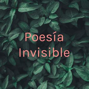 Poesía Invisible