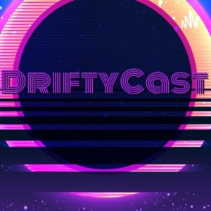 DriftyCast