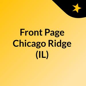 Front Page Chicago Ridge (IL)