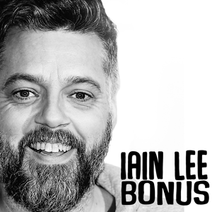 Iain Lee Bonus