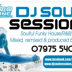 DJ Soul Sessions - FUNKY House / R&B / DubStep / D&B Sessions