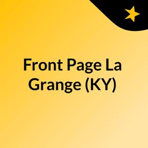 Front Page La Grange (KY)