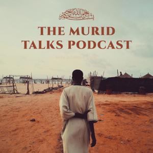 The Murid Talks Podcast