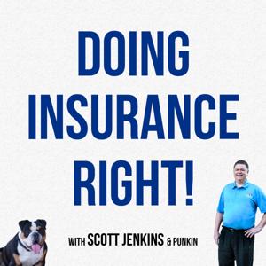 Doing Insurance Right!