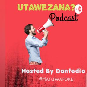 Utawezana? Podcast