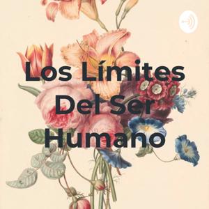 Los Límites Del Ser Humano